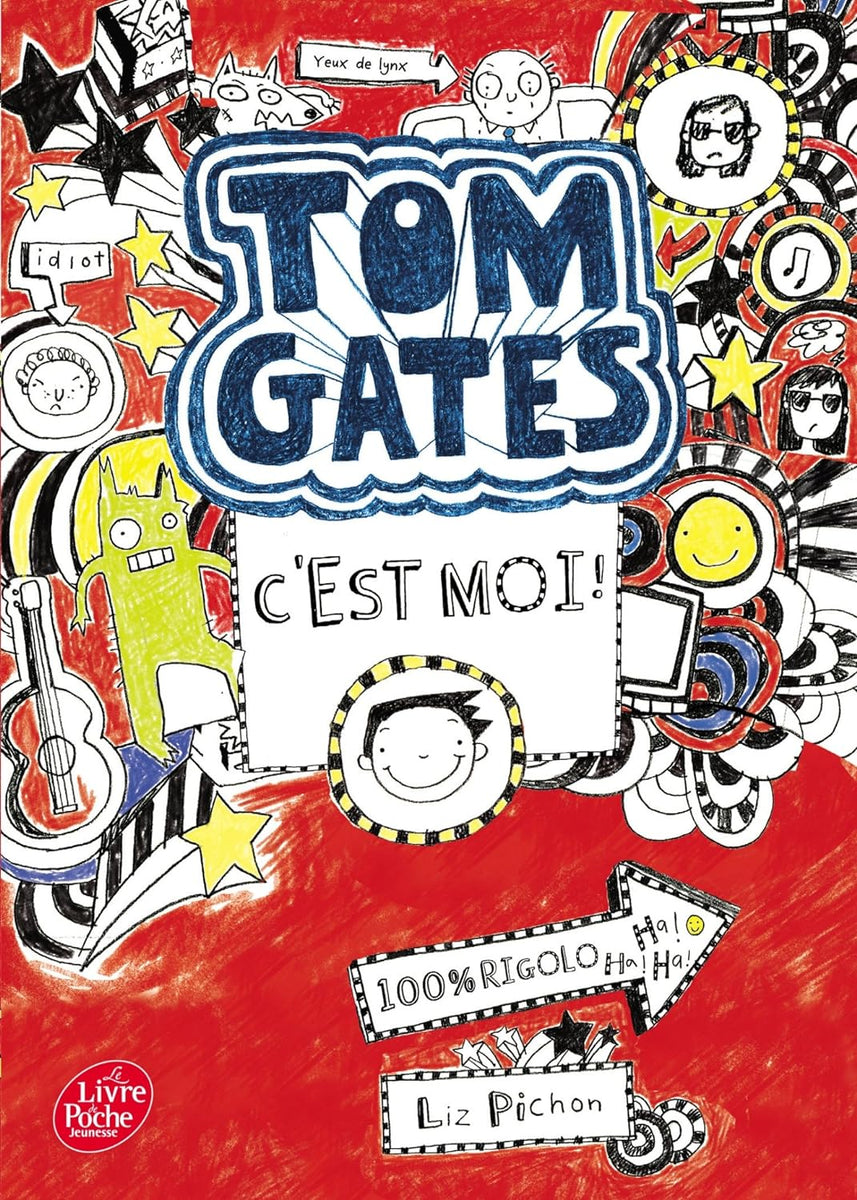 Tom Gates - Tome 1: C'est moi !